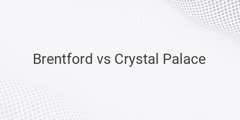 Inilah Link Live Streaming Liga Inggris Brentford vs Crystal Palace